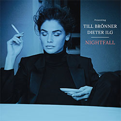 Till Brönner & Dieter Ilg "Nightfall"