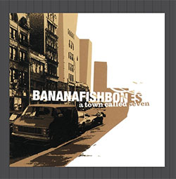 Bananafishbones CD 2002