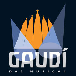 Gaudí - Das Musical