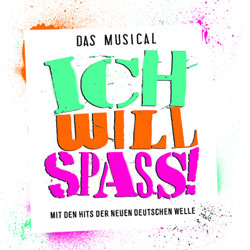 "Ich will Spass!" - Das Musical