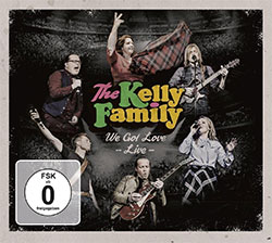 Cover "The Kelly Family: We Got Love - Live"