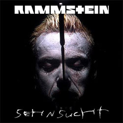 Rammstein "Sehnsucht"