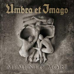 Umbra Et Imago "Memento Mori"