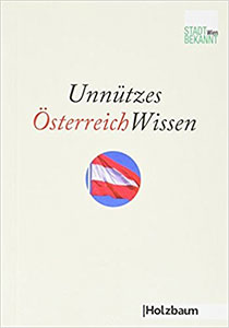 "Unnützes ÖsterreichWissen"