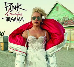 P!nk: "Beautiful Trauma"