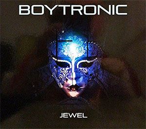 Boytronic "Jewel"