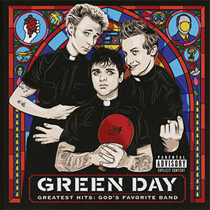 Green Day "Greatest Hits - God's Favorite Band"