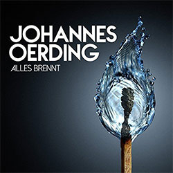 Johannes Oerding "Alles brennt"