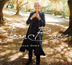 Joan Baez "Whistle Down The Wind"