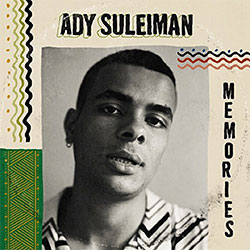 Ady Suleiman "Memories"