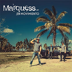 Marquess "En Movimiento"