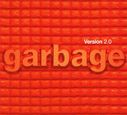 Garbage "Version 2.0" (20th Anniversary Edition)