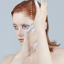 Goldfrapp "Silver Eye: Deluxe Edition"