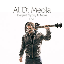 Al Di Meola "Elegant Gypsy & More LIVE"