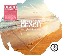 Milk & Sugar "Beach Sessions 2018"