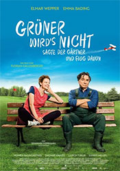 "Grüner wird's nicht, sagte der Gärtner und flog davon" Filmplakat