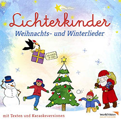 Lichterkinder "Weihnachts- und Winterlieder"