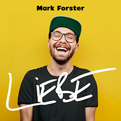 Mark Forster "Liebe"