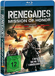 “Renegades – Mission of Honor”