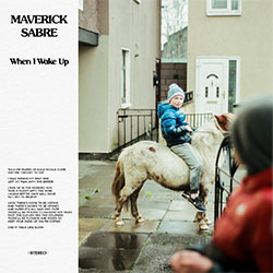 Maverick Sabre "When I Wake Up"