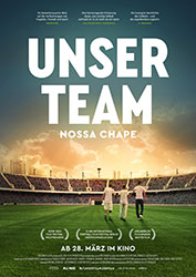 "Unser Team - Nossa Chape" Filmplakat (© Weltkino Filmverleih)