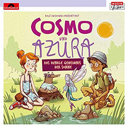 "Cosmo und Azura – Das dunkle Geheimnis der Sonne" Hörspiel