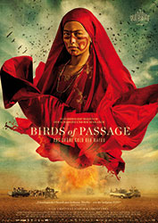 "Birds of Passage - Das grüne Gold der Wayuu" Filmplakat (© 2018 Ciudad Lunar, Blond Indian, Mateo Contreras)