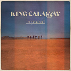 King Calaway "Rivers"