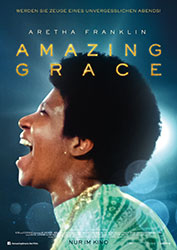 "Aretha Franklin: Amazing Grace" Filmplakat (© Courtesy of Amazing Grace and Weltkino)