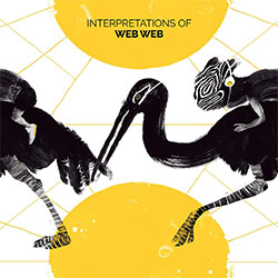 Various "Interpretations Of Web Web"