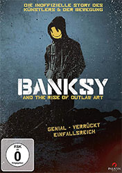 "Banksy and the Rise of Outlaw Art" (© EuroVideo Medien)