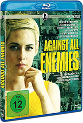 "Against All Enemies" (© PROKINO Filmverleih GmbH)