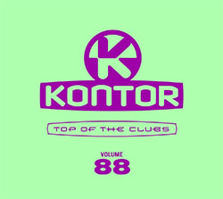 Various "Kontor Top Of The Clubs Vol. 88"