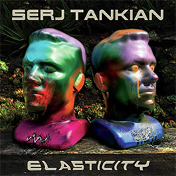 Serj Tankian "Elasticity"