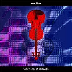 Marillion "With Friends At St. David's"