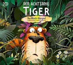 "Der achtsame Tiger" Hörspiel-CD (© Universal Music)