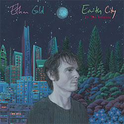 Ethan Gold "Earth City 1: The Longing"