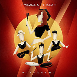 Marina & The Kats "Different"