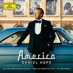 Daniel Hope "America"