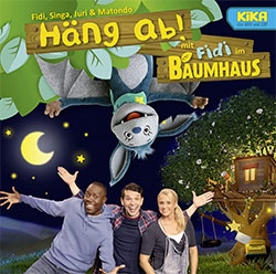 "Häng ab! mit Fidi im KiKA Baumhaus" © Universal Music Family Entertainment