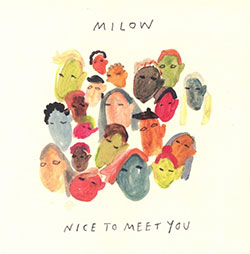 Milow "Nice To Meet You"