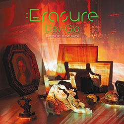 Erasure "Day-Glo (Based on a True Story) "