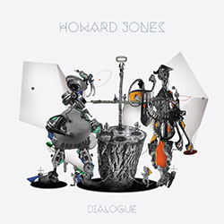 Howard Jones "Dialogue"