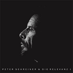 Peter Schreiner & Die Relevanz "1"