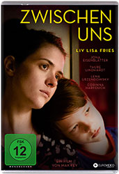 "Zwischen uns" DVD (© EuroVideo Medien)