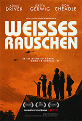 "Weißes Rauschen" Filmplakat (© 2022 Wilson Webb / Netflix)