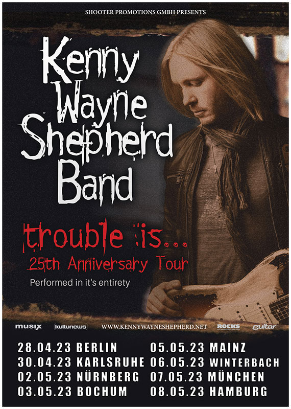 Kenny Wayne Shepherd Band "Trouble is ... 25th Anniversary Tour"