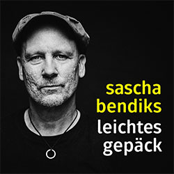 Sascha Bendiks "Leichtes Gepäck"