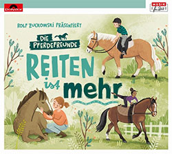 Die Pferdefreunde "Reiten ist mehr"