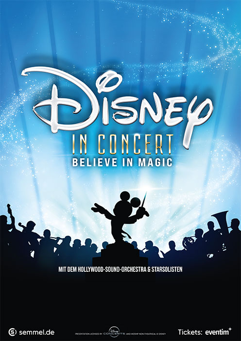 "Disney in Concert – Believe in Magic" 2024 Plakat (© Semmel Concerts)